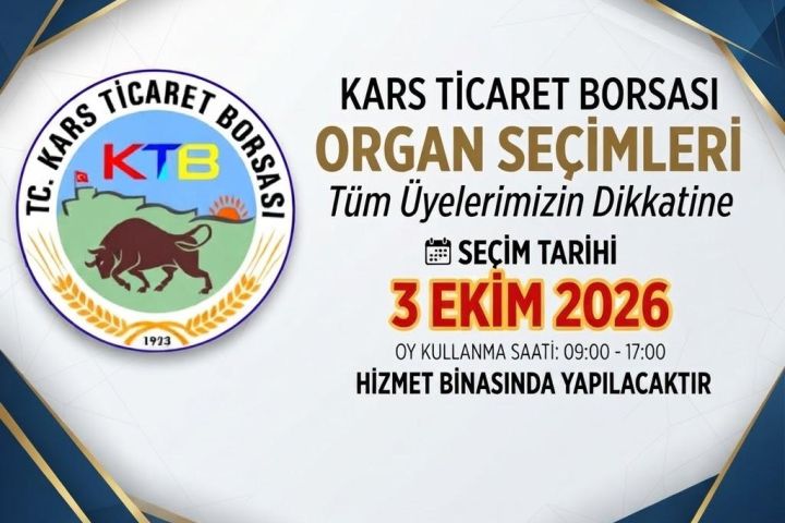 KARS TİCARET BORSASI SEÇİM ZAMANI